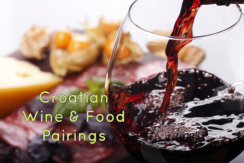croatian wine and food pairings